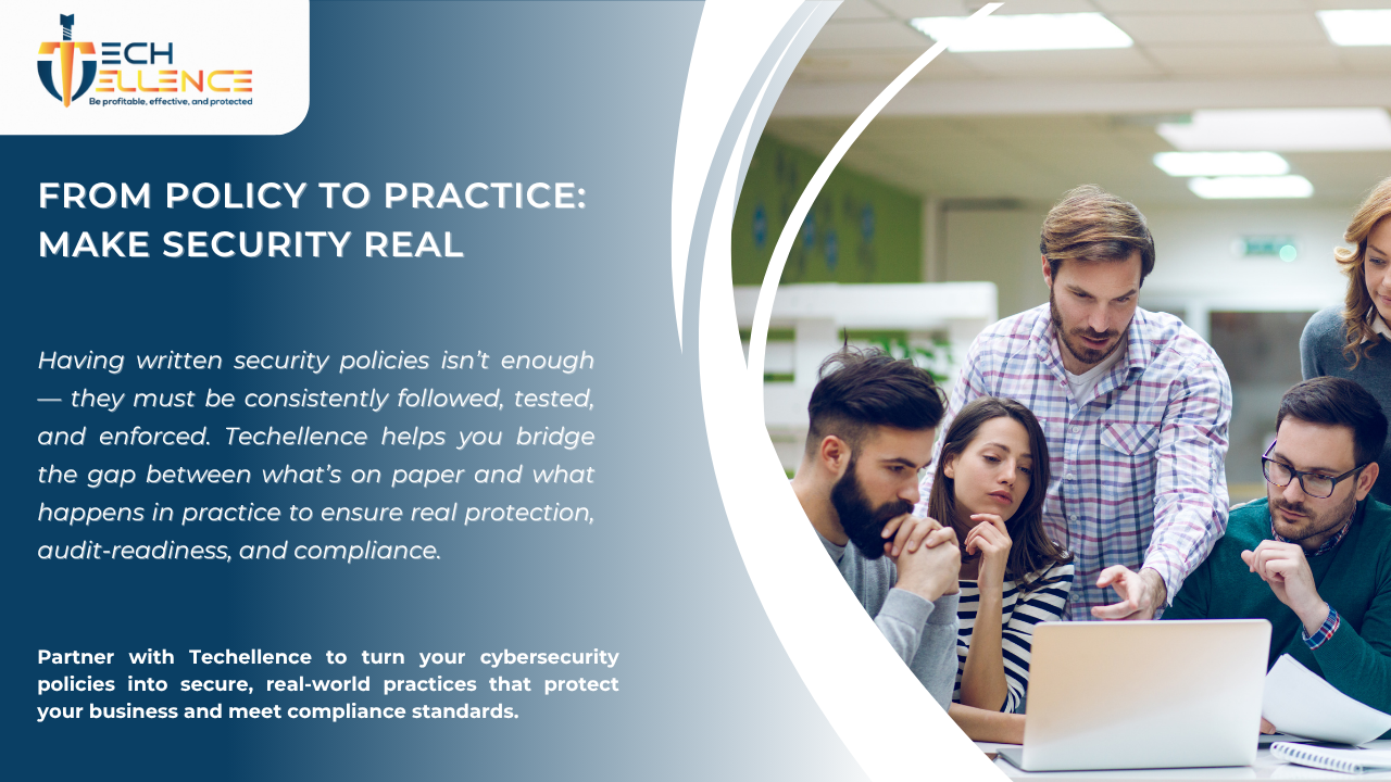 Policy vs. Practice: How to Ensure Your Security Procedures Actually Work